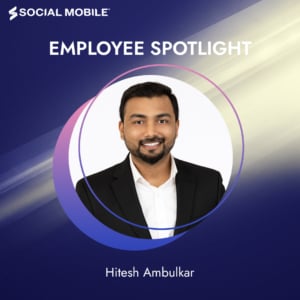Employee Spotlight: Hitesh Ambulkar