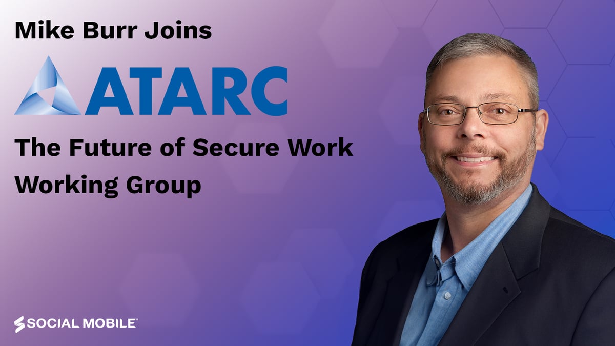Shaping the Future of Secure Work: Joining ATARC's Working Group